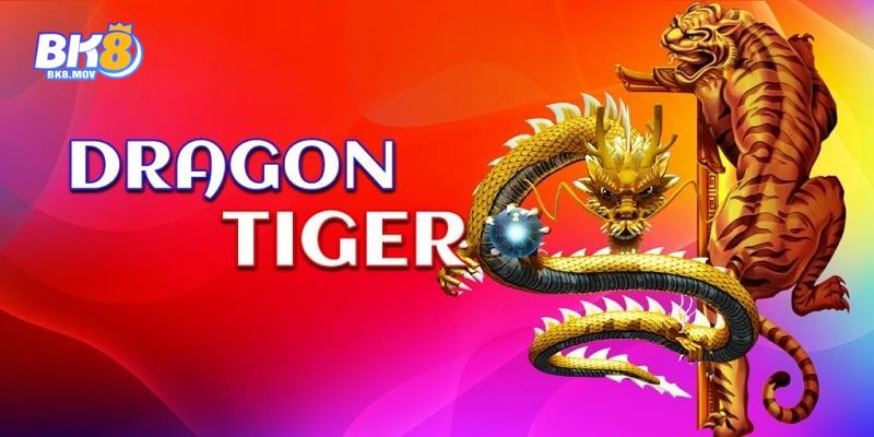 Cách chơi rồng hổ và mẹo chơi hiệu quả