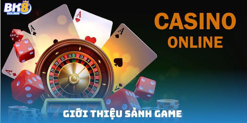 Giới thiệu sảnh game cùng các chi tiết quan trọng