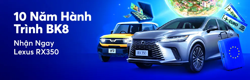Hành trình 10 năm của BK8 tặng quà hot