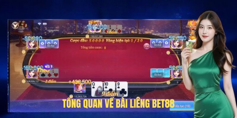 Tổng quan về Bài Liêng BET88